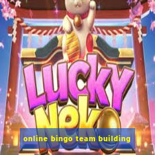 online bingo team building